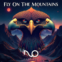 Fly on The Mountains Need One