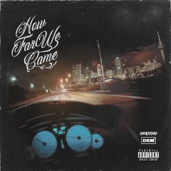 Malkeezy - How Far We Came