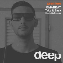 premiere: EMABEAT - Take It Easy (Beachside Records)