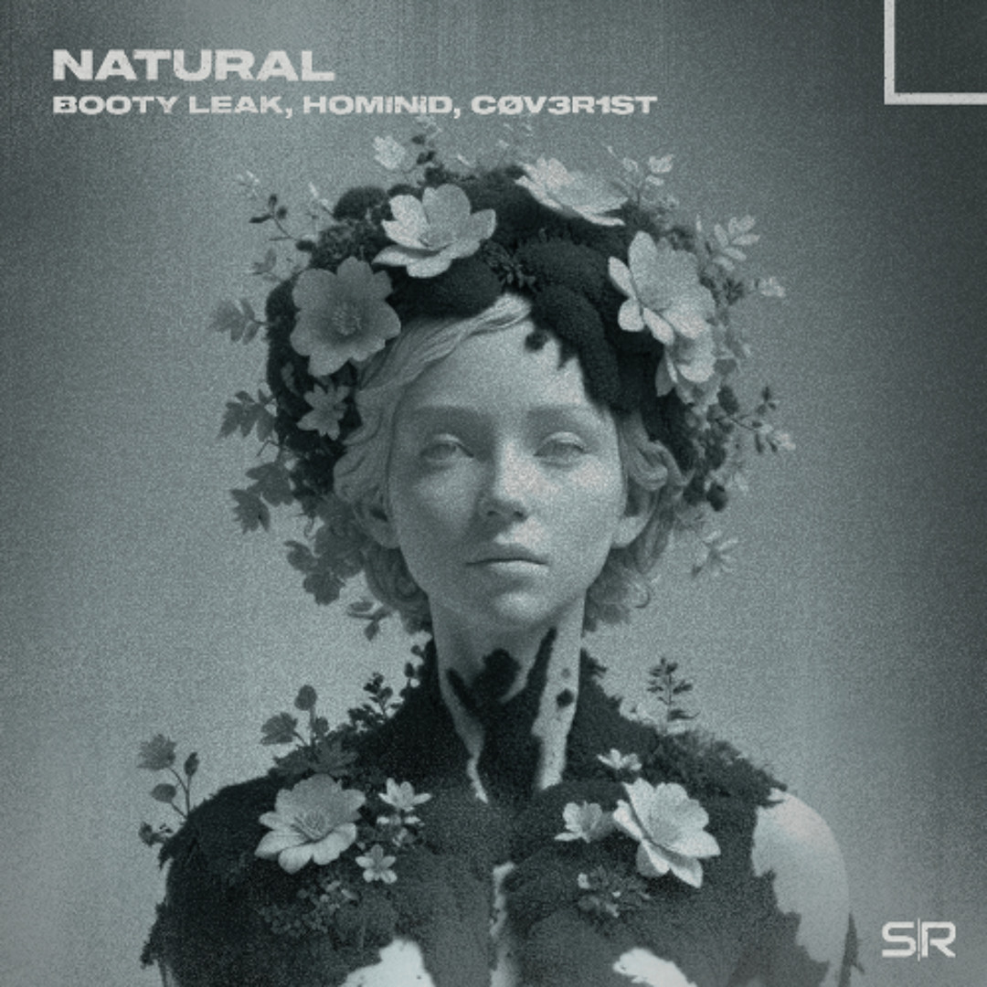 Stream Booty Leak + HOMINID & CØV3R1st - Natural [ FREE DOWNLOAD ] by BOOTY LEAK | Listen online