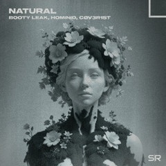 Booty Leak + HOMINID & CØV3R1st - Natural [ FREE DOWNLOAD ]