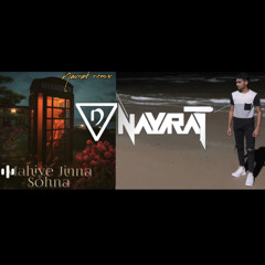 Mahiye jinna sohna (Navrat remix).mp3