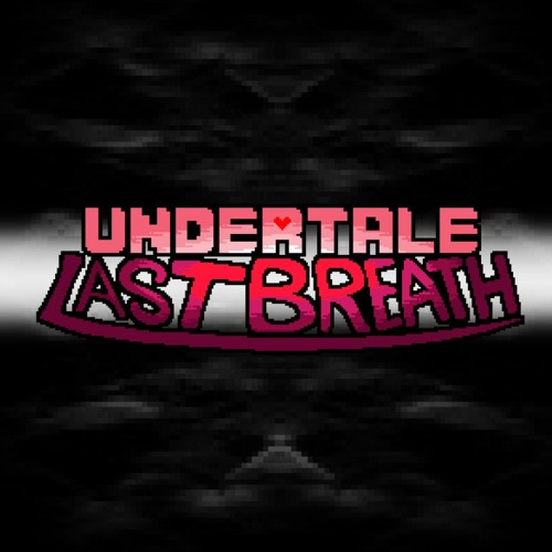 Undertale Last Breath: OST 007a - Reminiscence (Scrapped)