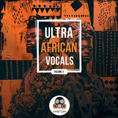 Ultra African Vocals 3