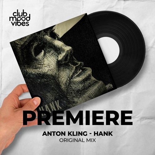 PREMIERE: Anton Kling ─ Hank (Original Mix) [Traum Schallplatten]