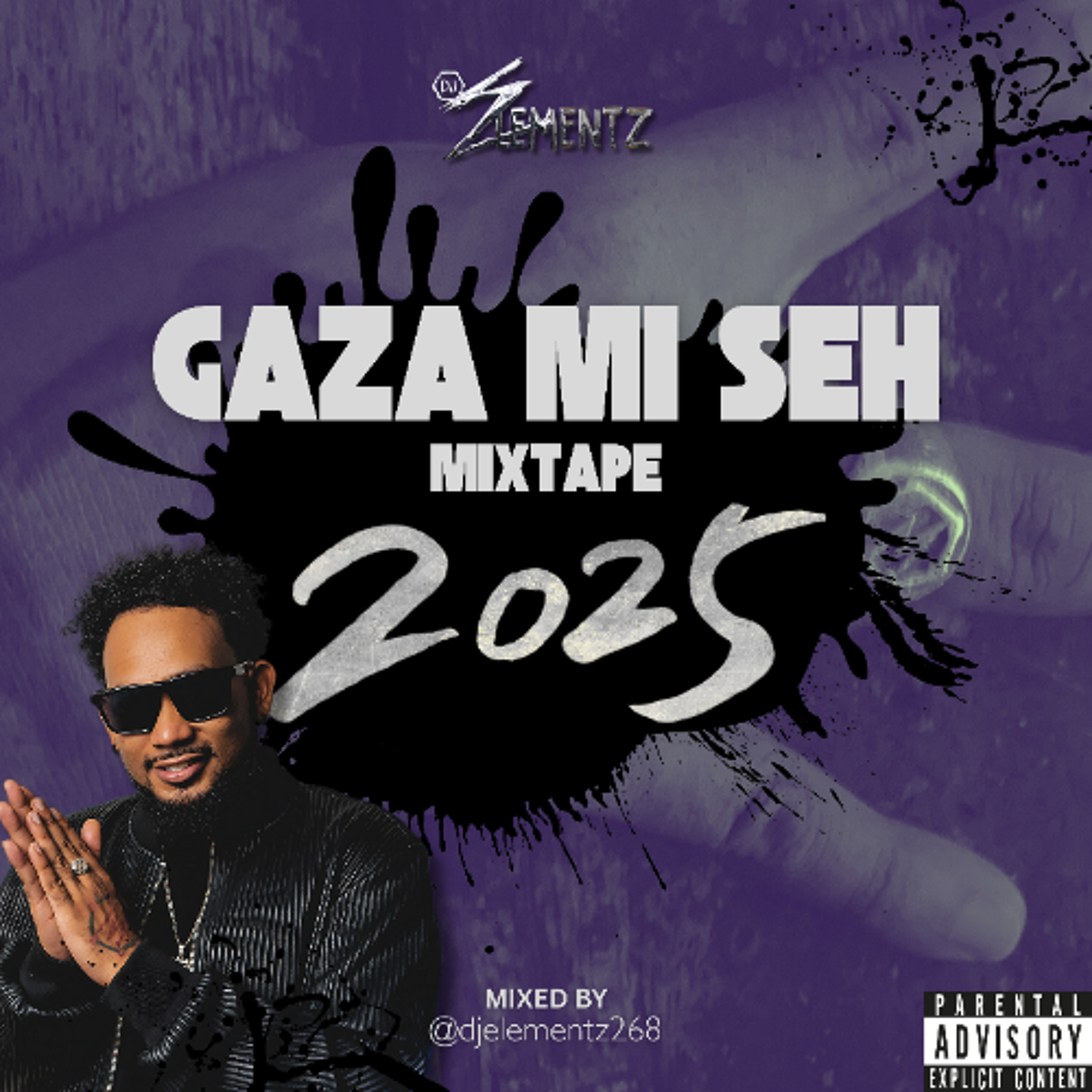 GAZA MI SEH MIXTAPE 2025 - DJ ELEMENTZ | BASHMENT MIX 2025 | DANCEHALL MIX 2025 | STRICTLY GAZA MIX