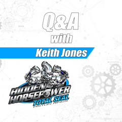 Keith Jones answers Frequently Asked Questions on Hidden Horsepower