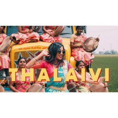 Thalaivi - Vidya Vox