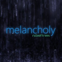 Melancholy