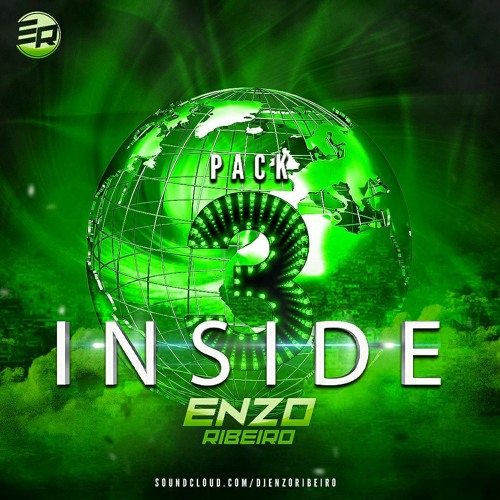 INSIDE PACK #3 -  DEMO - (ENZO RIBEIRO)