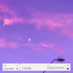 Cloud Under - Colorful