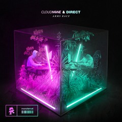 CloudNone & Direct - Arms Race