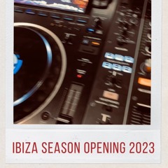 Ibiza Season Opening 2023