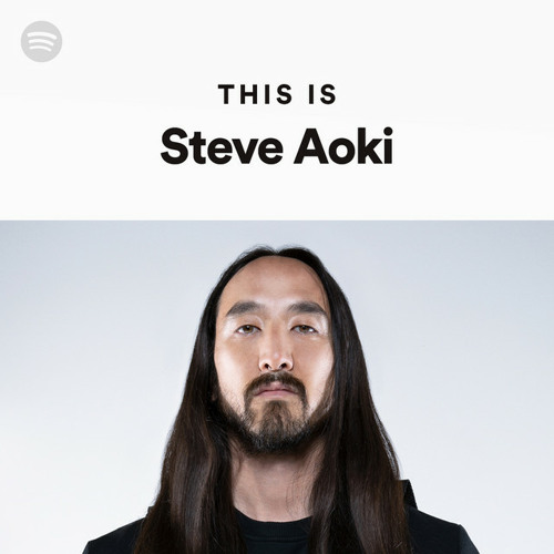 This Is Steve Aoki