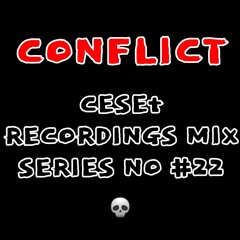 CESET MIX SERIES NO #22 : CONFLICT