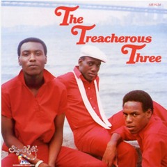 Get Up Remix Long Mix (Treacherous 3, Uncle Louie, Freddy Fresh)