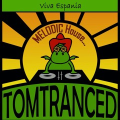 Viva Espana (Melodic House Mix)