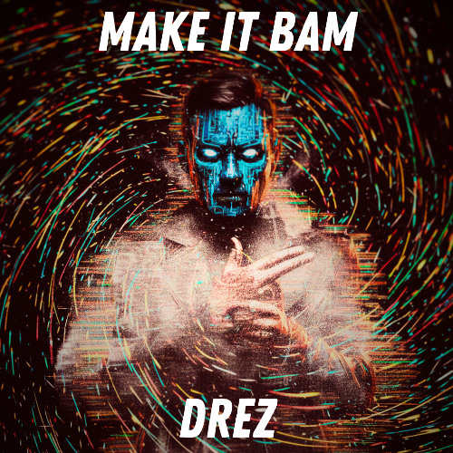 Make It Bam