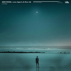 GREYZONE, Luxe Agoris & Rico 56 - Lonely