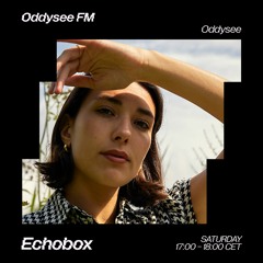 Oddysee FM on Echobox Radio w/ Kyra Khaldi