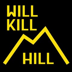 Will Kill Hill