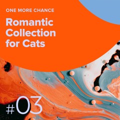 One More Chance-Romantic Collection for Cats