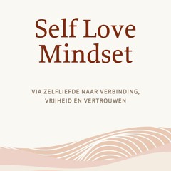 ePub/Ebook Self Love Mindset BY : Merel Teunis
