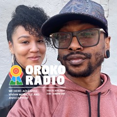 WE HERE AQUI 01 - VIVIAN MOINELLE - @OROKO RADIO