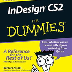 [Download] PDF 💑 InDesign CS2 For Dummies by  Barbara Assadi &  Galen Gruman [KINDLE