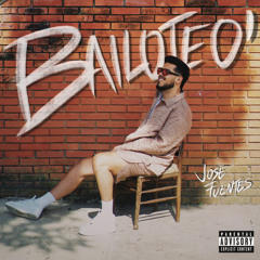 DJ Jose Fuentes - Bailoteo'