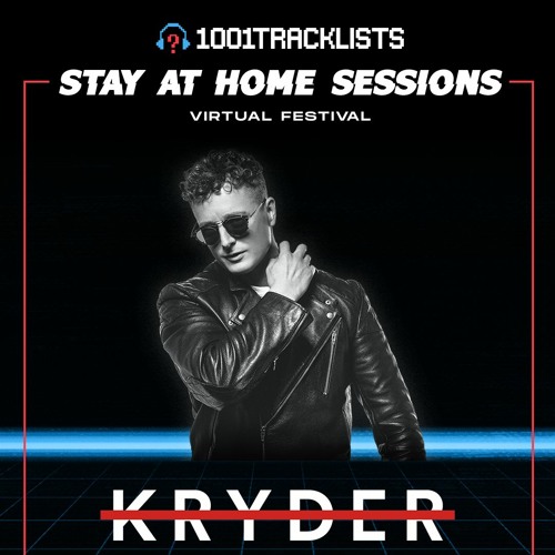 Kryder - 1001Tracklists Virtual Festival