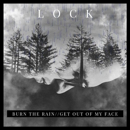 Stream Burn The Rain // Get Out Of My Face (Kurt Cobain Montage Of Heck) by  LOCK | Listen online for free on SoundCloud