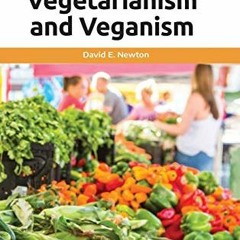 download EPUB 📫 Vegetarianism and Veganism: A Reference Handbook (Contemporary World