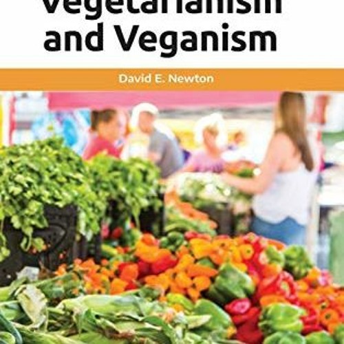 download EPUB 📫 Vegetarianism and Veganism: A Reference Handbook (Contemporary World