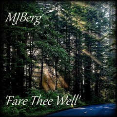 'Fare Thee Well'