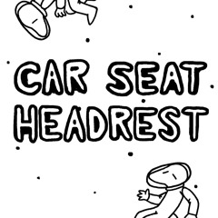 You're In Love With Me - Car Seat Headrest