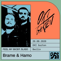 Brame & Hamo @OXI Garten - 20.08.2020