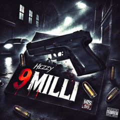 Hezzy - 9 Milli