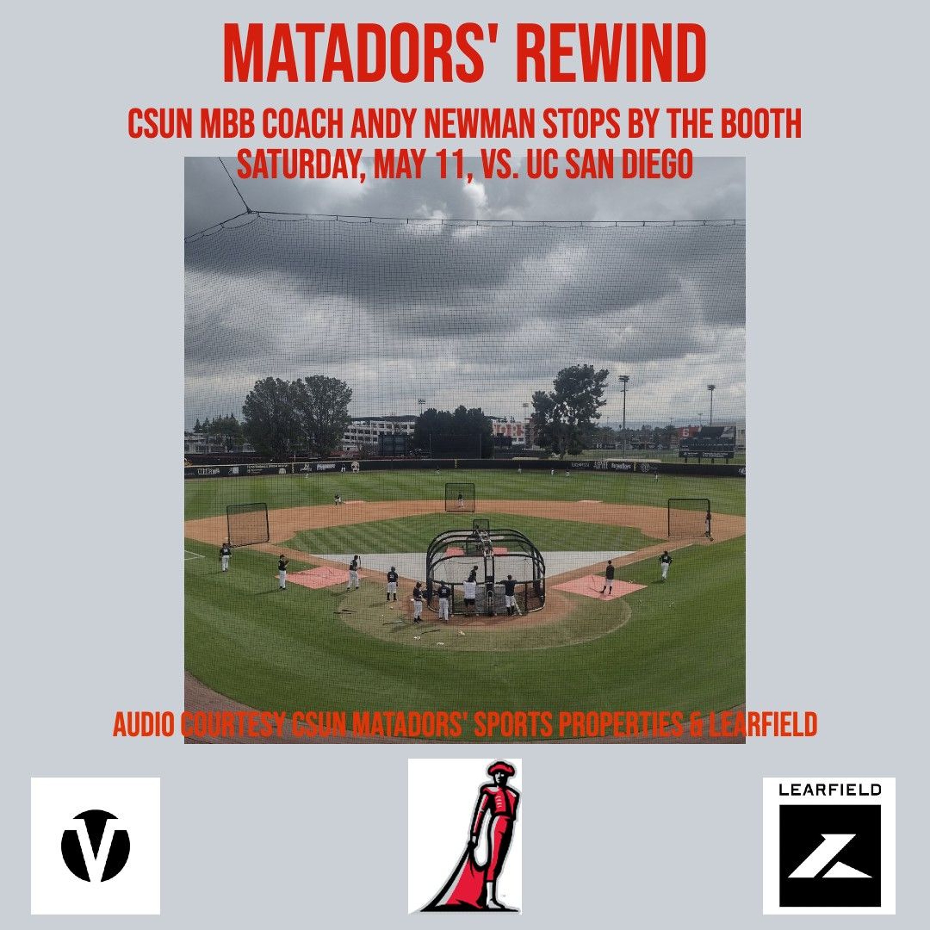 Matadors' ReWind - Andy Newman Stops by The Booth, May 11th vs. UC San Diego episode artwork