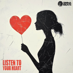 Listen to Your Heart