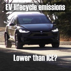 374. EV Lifecycle Emissions - lower, here, there and everywhere