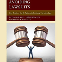 View PDF 📗 Principals Avoiding Lawsuits: How Teachers Can Be Partners in Practicing
