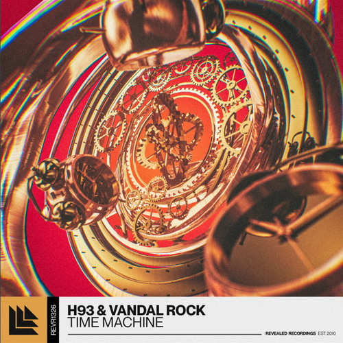 Vandal Rock, H93 - H93 & Vandal Rock - Time  Machine (Extended Mix)
