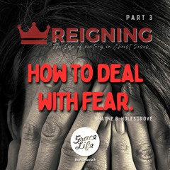 How To Deal With Fear - Reigning 3 - Shayne Holesgrove - Rondebosch