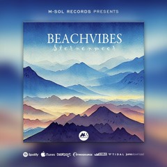 BeachVibes - Sternenmeer (Original Mix) M SOL