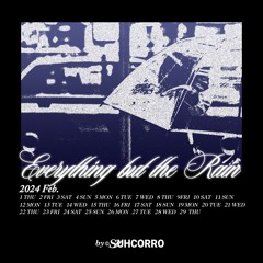Everything but the Rain (B SIDE)