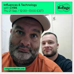 Influences & Technology on Refuge Worldwide Episode 1: New Beat