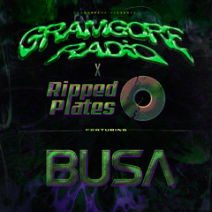 BUSA @ GRAMGORE RADIO x Ripped plates - (KEYBOARD MIX 7)
