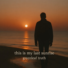 Last Sunrise