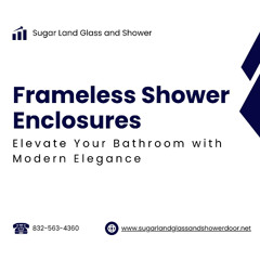 Frameless Shower Enclosures Sugarland TX - Sugar Land Glass and Shower